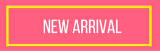New Arrival